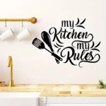 My Kitchen My Rules - Kitchen & Dinning Wall Decor - Image 4